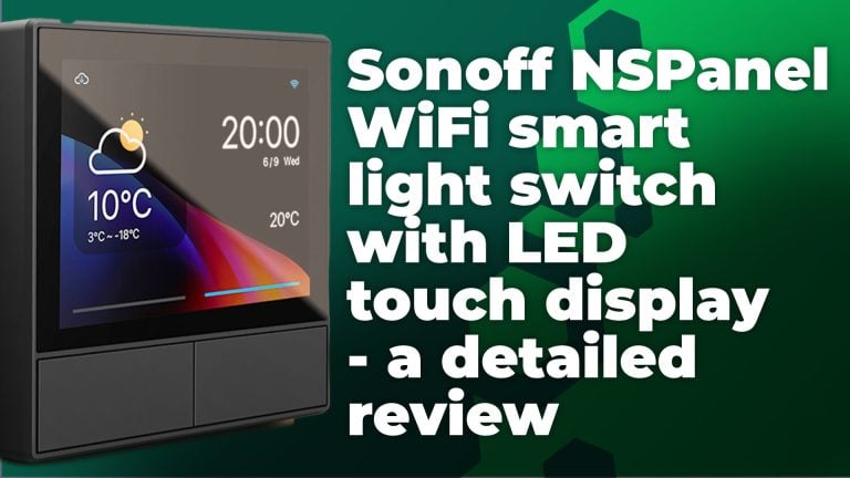 Sonoff NSPanel WiFi two-button smart light switch with touch LED display, thermostat, smart control – a detailed description