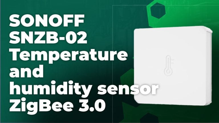SONOFF SNZB-02 – Zigbee Temperature and Humidity Sensor